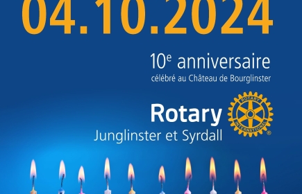 10e anniversaire du Rotary Club Junglinster et Syrdall le vendredi 4 octobre 2024
